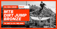 RUN #02 - MTB Dirt Jump – Bronze Event | TK Dirt & Co 2026